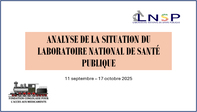 Présentation des résultats de l'analyse situationnelle du Laboratoire National de Santé Publique 